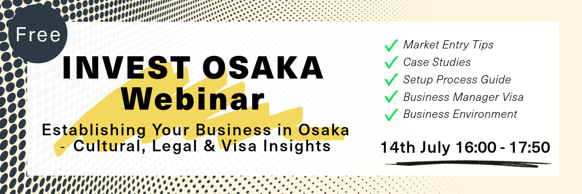 INVEST OSAKA Webinar